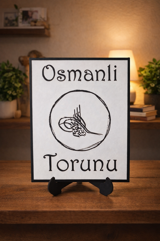 Osmanlı Torunu Dekoratif Masa Tablosu